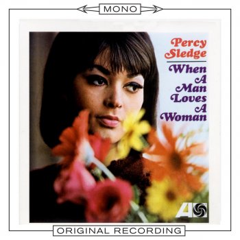 Percy Sledge When a Man Loves a Woman (Re-Recorded)