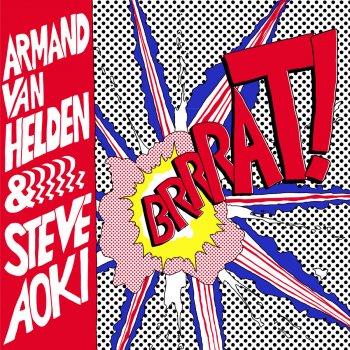 Armand Van Helden & Steve Aoki & Steve Aoki Brrrat! (DJ Edit)