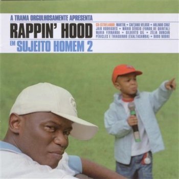 Rappin' Hood Zé Brasileiro (Sampler.: Preciso Me Encontrar)
