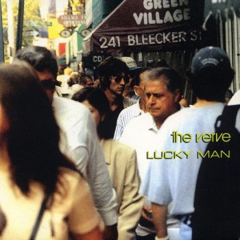 The Verve Lucky Man (Happiness More Or Less)