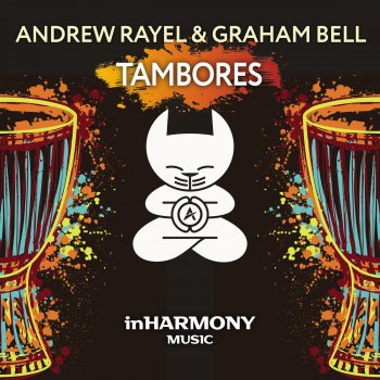 Andrew Rayel feat. Graham Bell Tambores