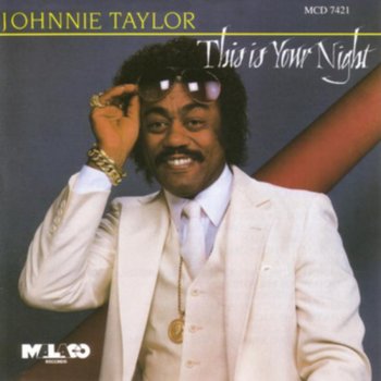 Johnnie Taylor She's Cheating On Me