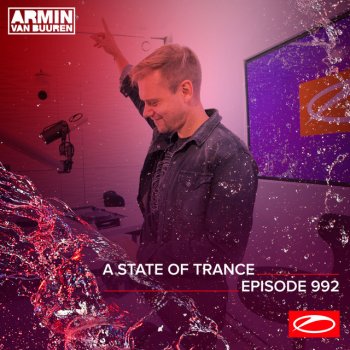 Armin van Buuren A State Of Trance (ASOT 992) - Coming Up, Pt. 2