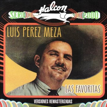 Luis Perez Meza Las Isabeles