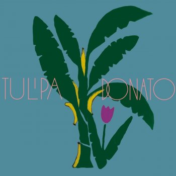 Tulipa Ruiz feat. João Donato & Edgar Manjericão
