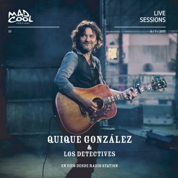 Quique Gonzalez feat. Los Detectives Orquídeas (En Vivo)