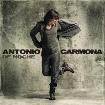 Antonio Carmona El Tunel De Tu Piel