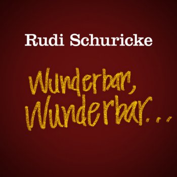 Rudi Schuricke Koenigin der Liebe