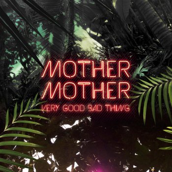 Mother Mother Monkey Tree (UK Mix)