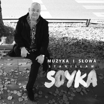 Stanisław Soyka Ławeczka-Bajeczka