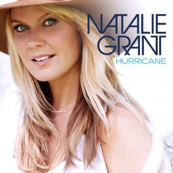Natalie Grant Closer to Your Heart