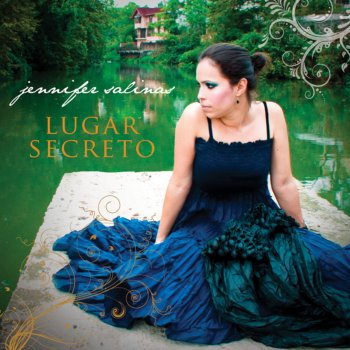 Jennifer Salinas Lugar Secreto (Ballad)
