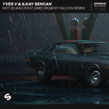 Yves V Not So Bad (feat. Emie) [Robert Falcon Remix]
