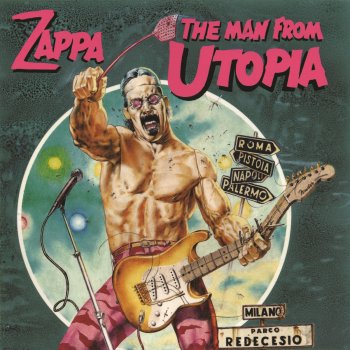 Frank Zappa The Man From Utopia Meets Mary Lou