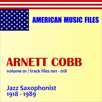 Arnett Cobb Still Flying (Vers. 1)