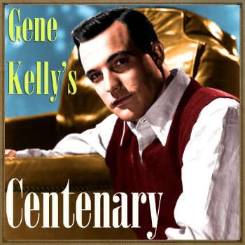 Gene Kelly I Got Rhythm (From "An American in Paris)