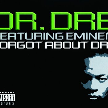 Dr. Dre feat. Eminem Forgot About Dre
