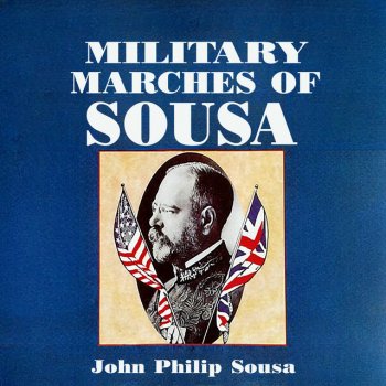 John Philip Sousa The Rifle Regiment