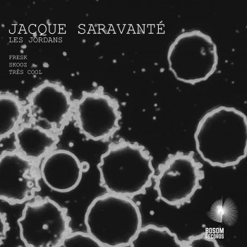 Jacque Saravantè Skooz