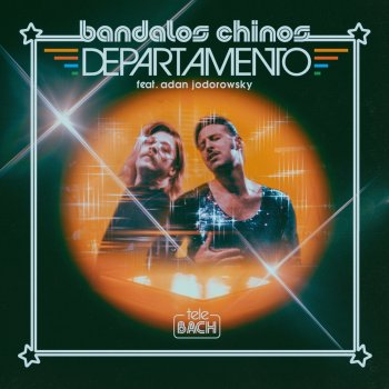 Bandalos Chinos feat. Adan Jodorowsky Departamento