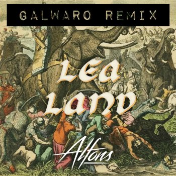 Alfons Lea Land (Galwaro Extended Remix)