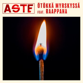 Aste feat. Raappana Ötökkä myrskyssä (feat. Raappana)