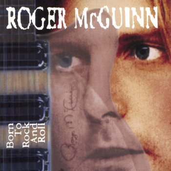 Roger McGuinn Born To Rock And Roll