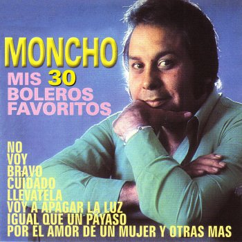 Moncho A Las Dos