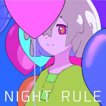 煮ル果実 feat. 可不 Night Rule