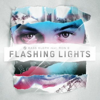 Bass Kleph, Bubba & Ron E. Jones Flashing Lights - Bubba's Dub Remix