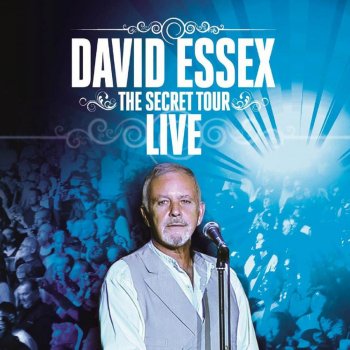 David Essex It's Gonna Be Alright (Live)
