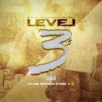 Level feat. Jay Lewis & Mouse On Tha Track DFWT
