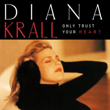 Diana Krall I've Got the World on a String
