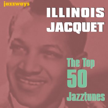 Illinois Jacquet Blues In the Night