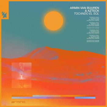 Armin van Buuren feat. Azteck Tocando el Sol - Extended Mix