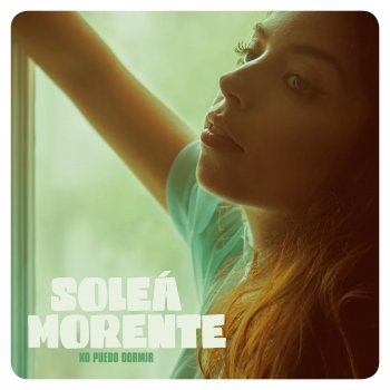 Soleá Morente feat. Las Negris No Puedo Dormir