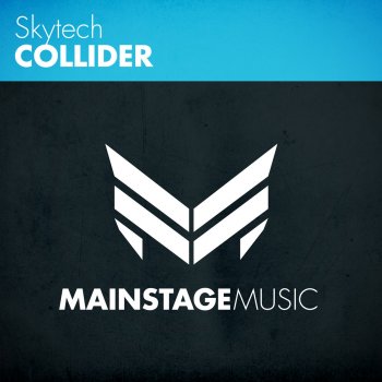 Skytech Collider (Radio Edit)
