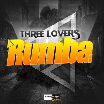 Three Lovers Rumba (Video Version)