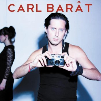 Carl Barât Carve My Name