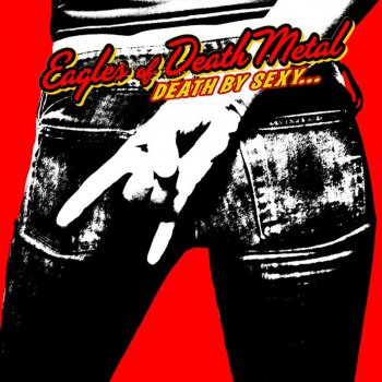 Eagles of Death Metal High Voltage Rock And Roll