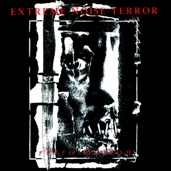 Extreme Noise Terror Invisible War