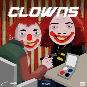 Kresnt feat. audiodrugz Clowns*