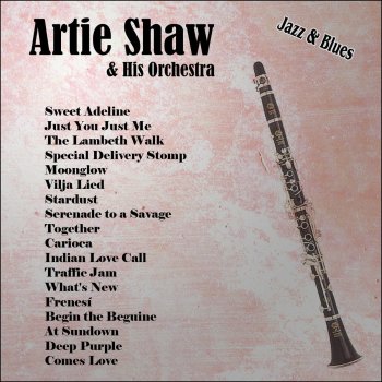 Artie Shaw & His Orchestra I Can't Give You Anything But Love
