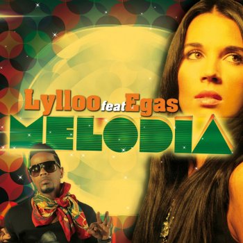 Lylloo Melodia - Radio Edit