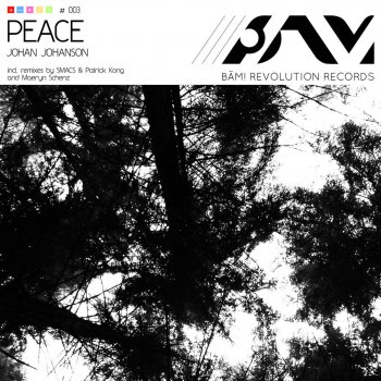 Johan Johanson Peace (Smacs & Patrick Kong Remix)