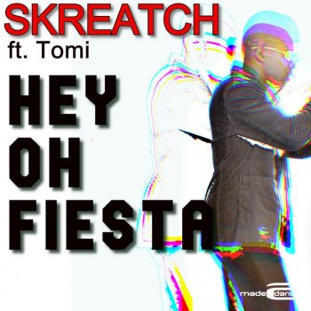 Skreatch feat. Tomi & Tony Postigo Hey Oh Fiesta - Tony Postigo Dico Edit