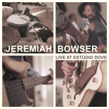 Jeremiah Bowser Eu Só Quero Te Amar (Ao Vivo)