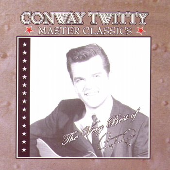Conway Twitty I've Already Loved You In My Mind