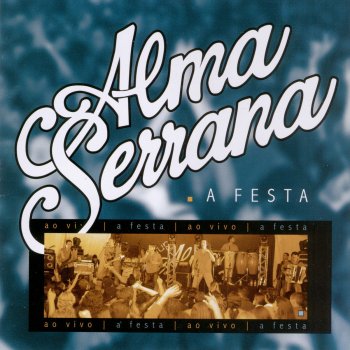 Alma Serrana Alagados