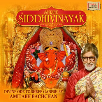Amitabh Bachchan Shree Siddhivinayak Mantra And Aarti - Studio